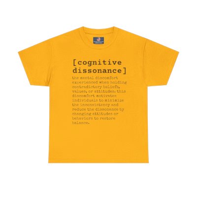 Cognitive Dissonance Custom Unisex Heavy Cotton Tee