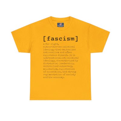 Fascism Custom Unisex Heavy Cotton Tee