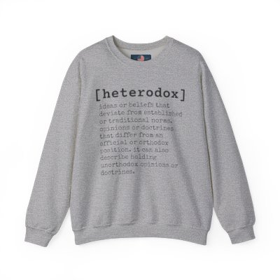 Heterodox Unisex Crewneck Sweatshirt - Trendy Philosophy Apparel